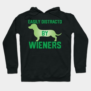 funny easily distracted by wieners Hoodie